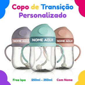 Copo Transição Infantil 250ml Personalizado NOME- Antivazamento Resistente Amamentação Seguro Maternidade